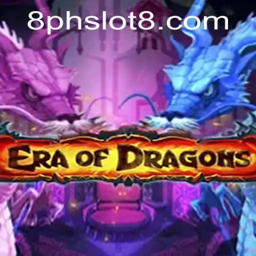 EraOfDragons: Unearthing the Secrets of PHSLOT8